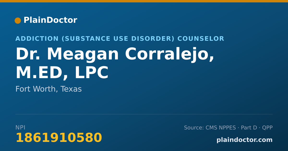 Shareable card for Meagan Corralejo, M.ED, LPC - Addiction (Substance Use Disorder) Counselor, Fort Worth, TX