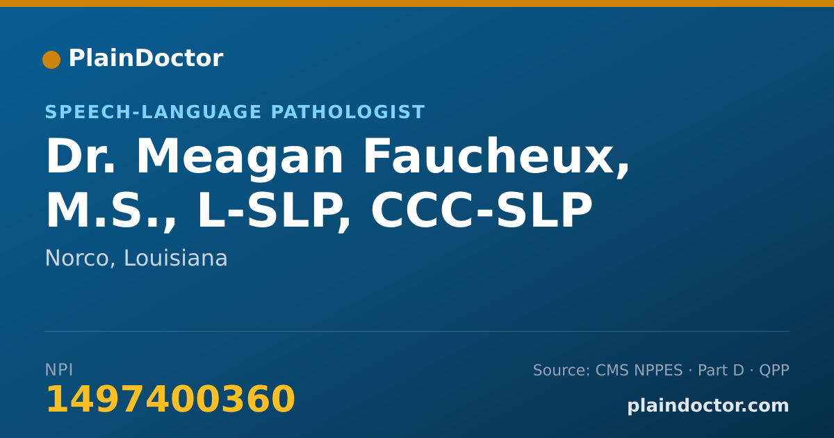 Shareable card for Meagan Faucheux, M.S., L-SLP, CCC-SLP - Speech-Language Pathologist, Norco, LA
