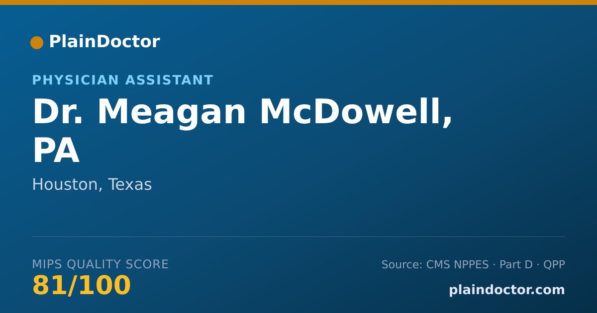 Shareable card for Meagan McDowell, PA - Physician Assistant, Houston, TX