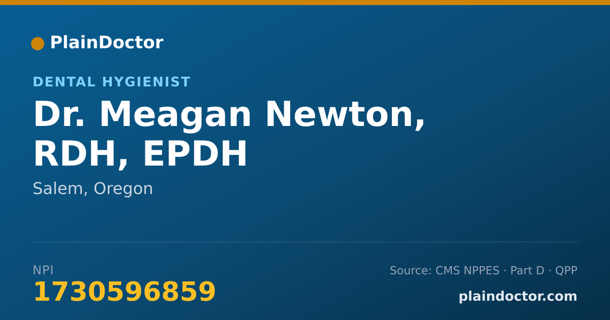 Shareable card for Meagan Newton, RDH, EPDH - Dental Hygienist, Salem, OR