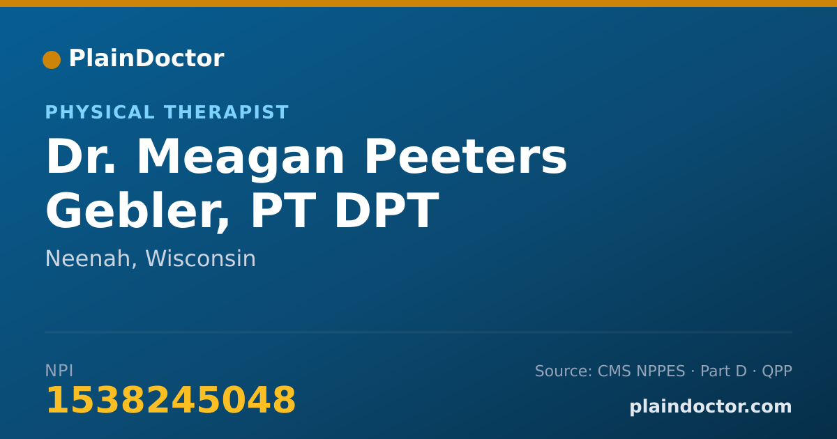 Shareable card for Meagan Peeters Gebler, PT DPT - Physical Therapist, Neenah, WI