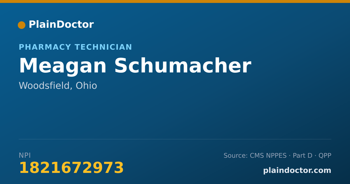 Shareable card for Meagan Schumacher - Pharmacy Technician, Woodsfield, OH