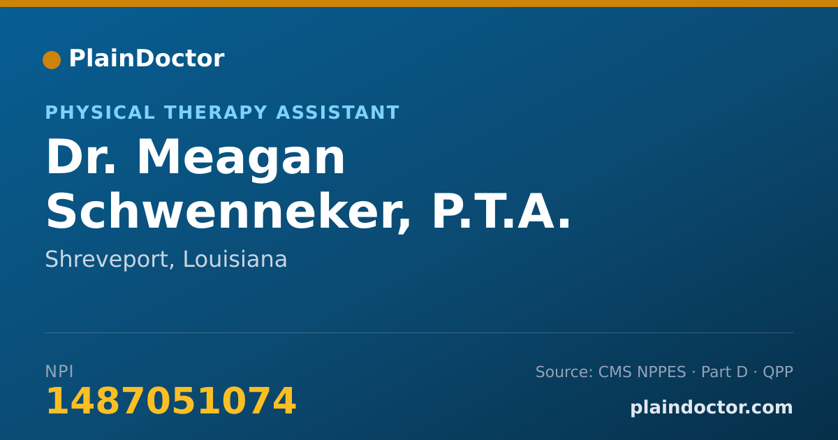 Shareable card for Meagan Schwenneker, P.T.A. - Physical Therapy Assistant, Shreveport, LA