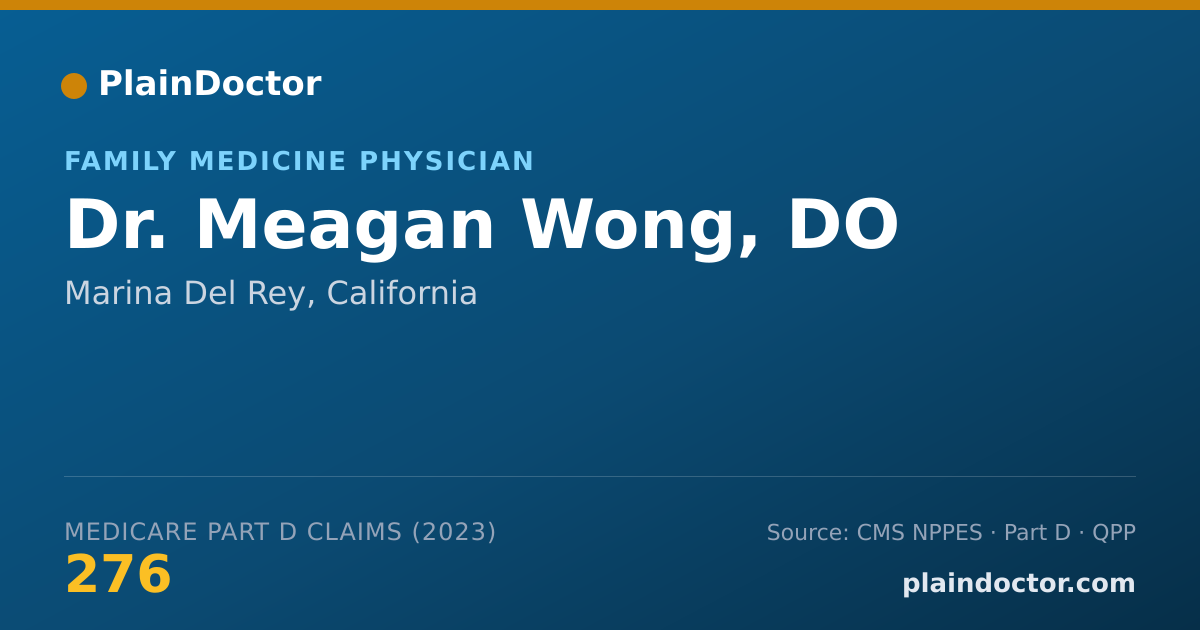 Shareable card for Meagan Wong, DO - Family Medicine Physician, Marina Del Rey, CA