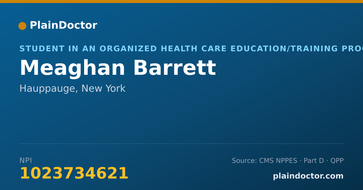 Shareable card for Meaghan Barrett - Student in an Organized Health Care Education/Training Program, Hauppauge, NY
