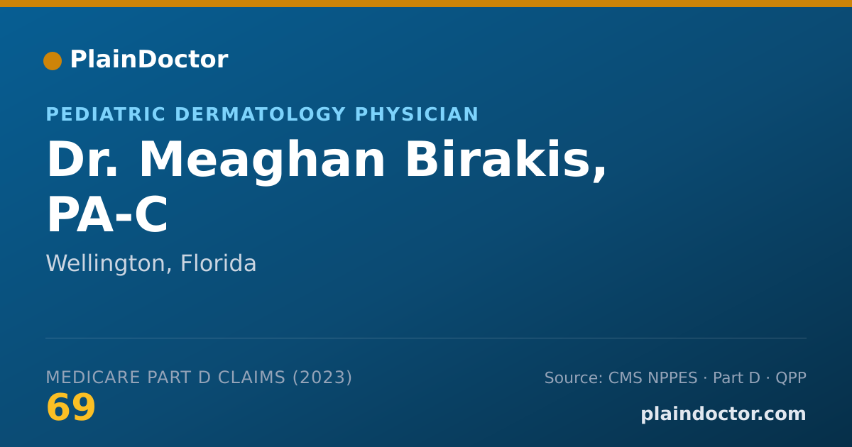 Shareable card for Meaghan Birakis, PA-C - Pediatric Dermatology Physician, Wellington, FL