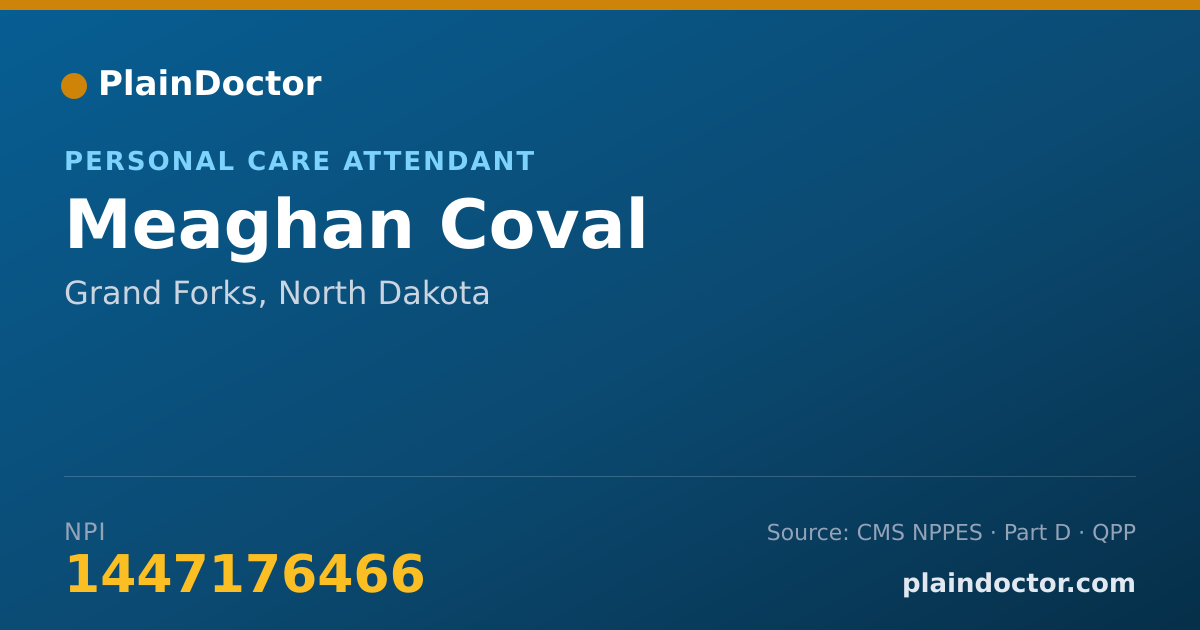 Shareable card for Meaghan Coval - Personal Care Attendant, Grand Forks, ND