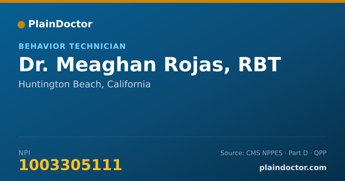 Shareable card for Meaghan Rojas, RBT - Behavior Technician, Huntington Beach, CA