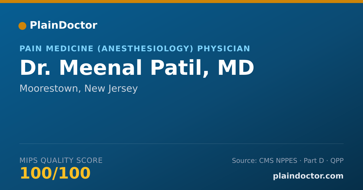 Shareable card for Meenal Patil, MD - Pain Medicine (Anesthesiology) Physician, Moorestown, NJ
