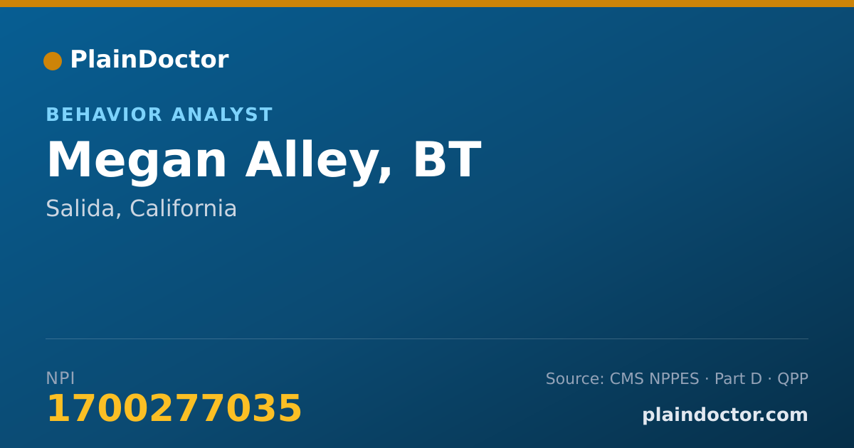Shareable card for Megan Alley, BT - Behavior Analyst, Salida, CA