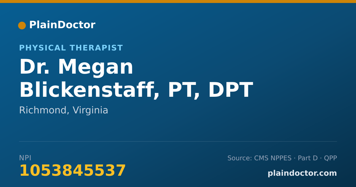 Shareable card for Megan Blickenstaff, PT, DPT - Physical Therapist, Richmond, VA