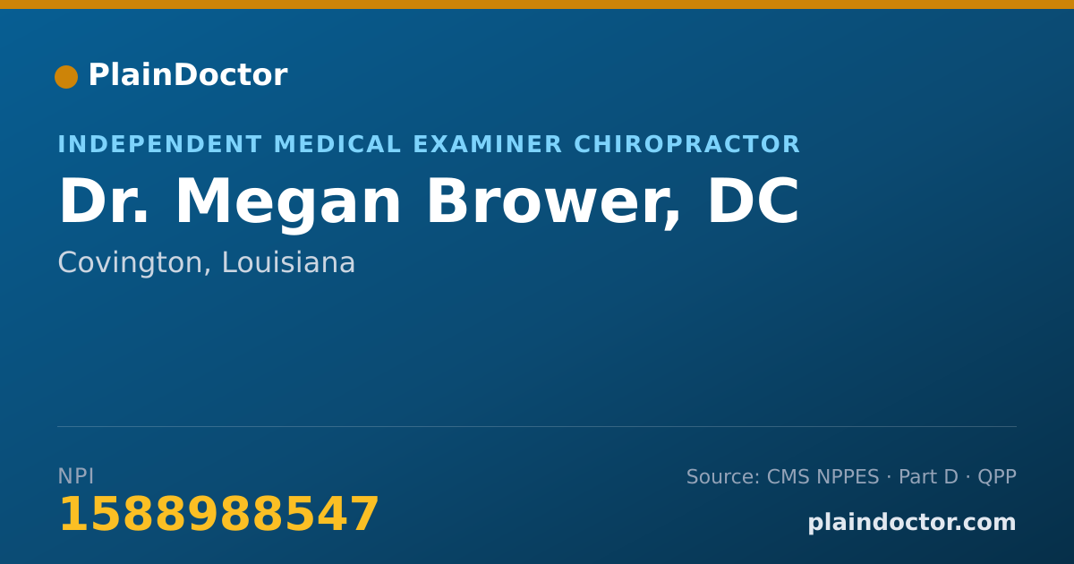 Shareable card for Megan Brower, DC - Independent Medical Examiner Chiropractor, Covington, LA