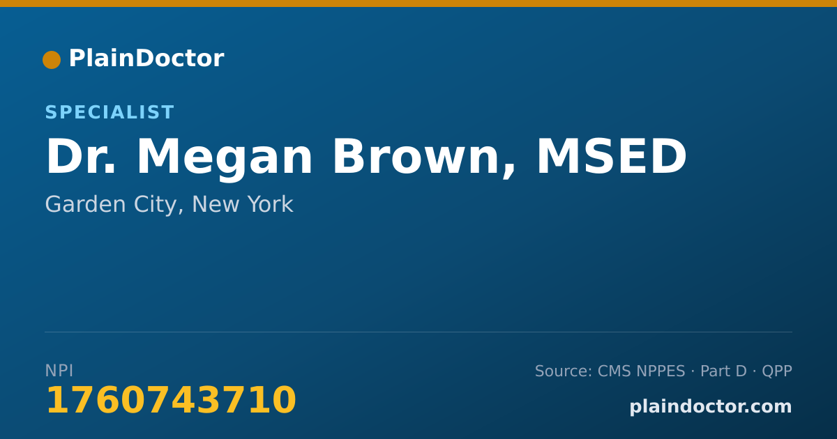 Shareable card for Megan Brown, MSED - Specialist, Garden City, NY