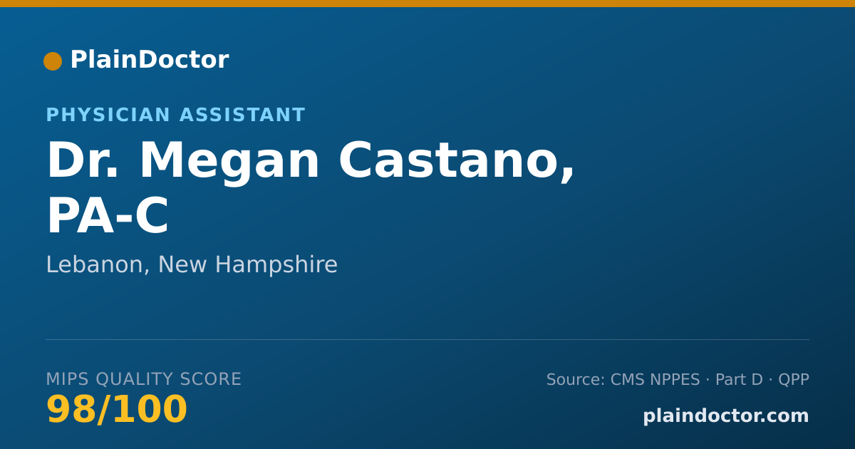 Shareable card for Megan Castano, PA-C - Physician Assistant, Lebanon, NH