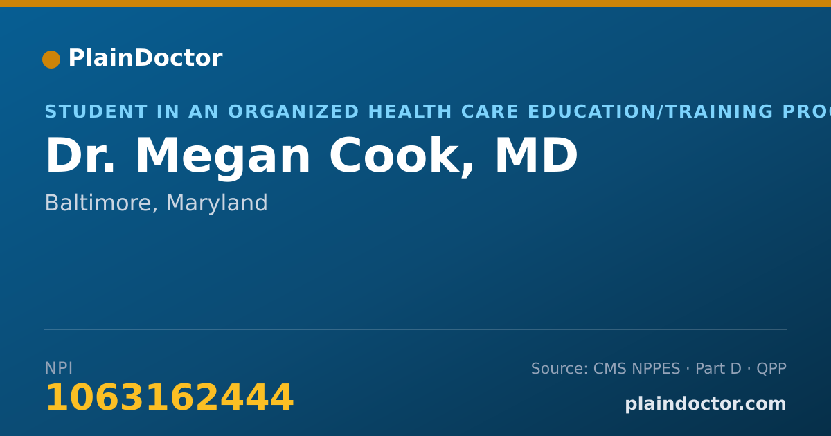 Shareable card for Megan Cook, MD - Student in an Organized Health Care Education/Training Program, Baltimore, MD