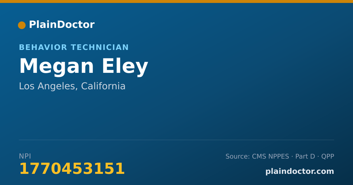 Shareable card for Megan Eley - Behavior Technician, Los Angeles, CA