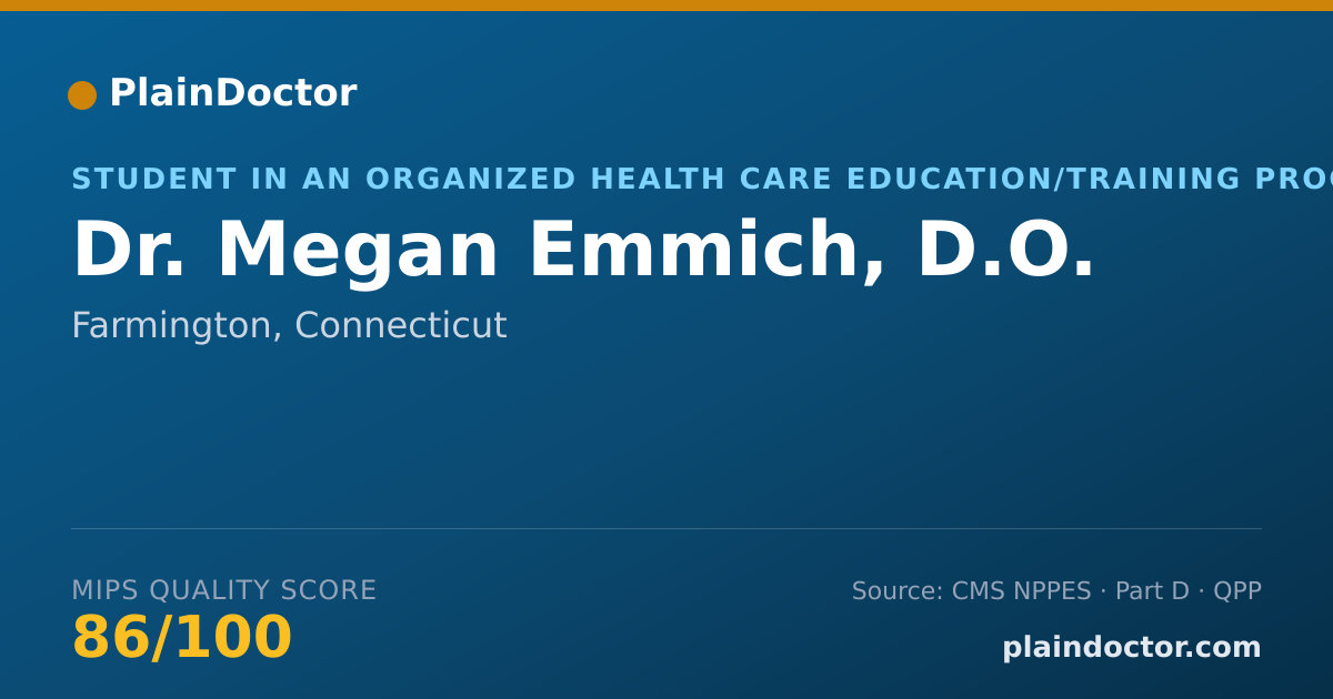 Shareable card for Megan Emmich, D.O. - Student in an Organized Health Care Education/Training Program, Farmington, CT