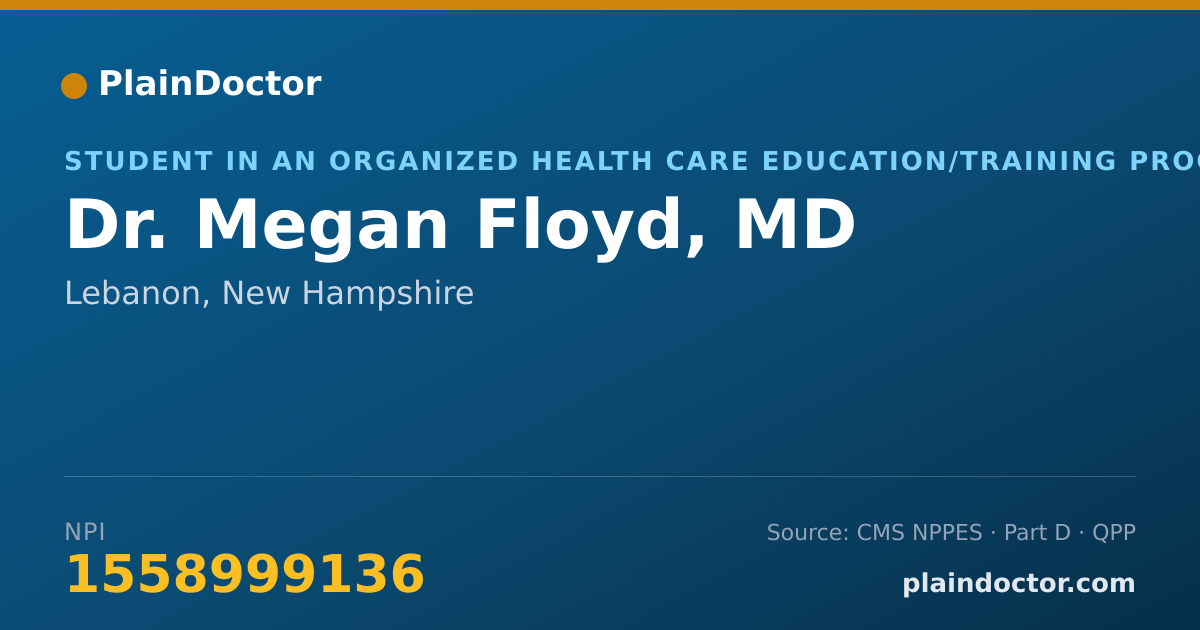 Shareable card for Megan Floyd, MD - Student in an Organized Health Care Education/Training Program, Lebanon, NH