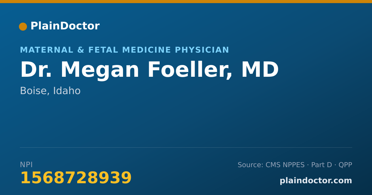 Shareable card for Megan Foeller, MD - Maternal & Fetal Medicine Physician, Boise, ID
