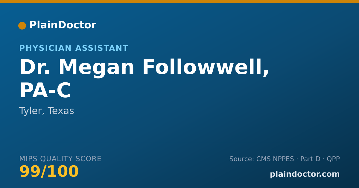 Shareable card for Megan Followwell, PA-C - Physician Assistant, Tyler, TX