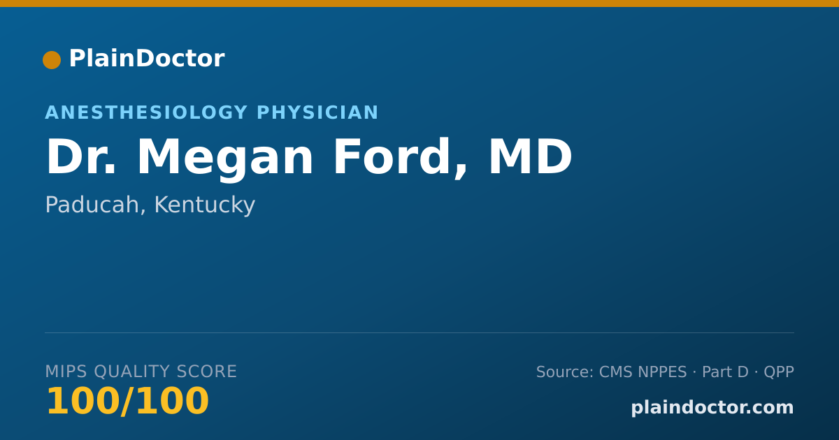 Shareable card for Megan Ford, MD - Anesthesiology Physician, Paducah, KY