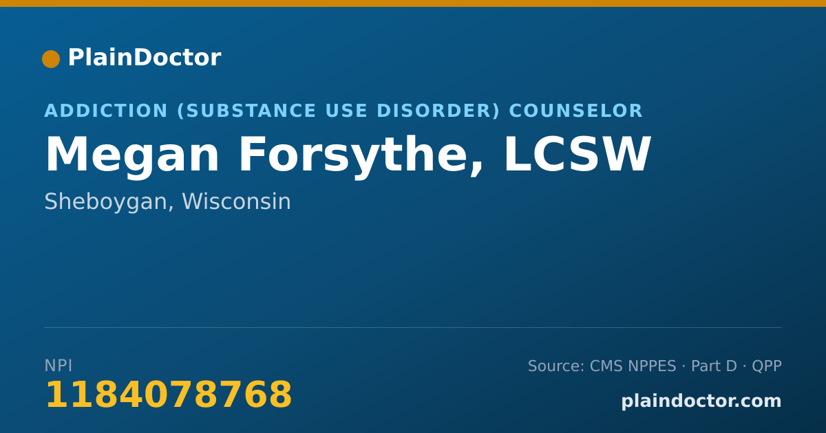 Shareable card for Megan Forsythe, LCSW - Addiction (Substance Use Disorder) Counselor, Sheboygan, WI