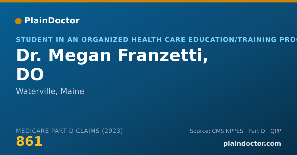 Shareable card for Megan Franzetti, DO - Student in an Organized Health Care Education/Training Program, Waterville, ME
