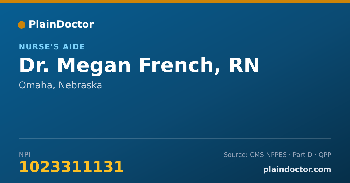 Shareable card for Megan French, RN - Nurse's Aide, Omaha, NE