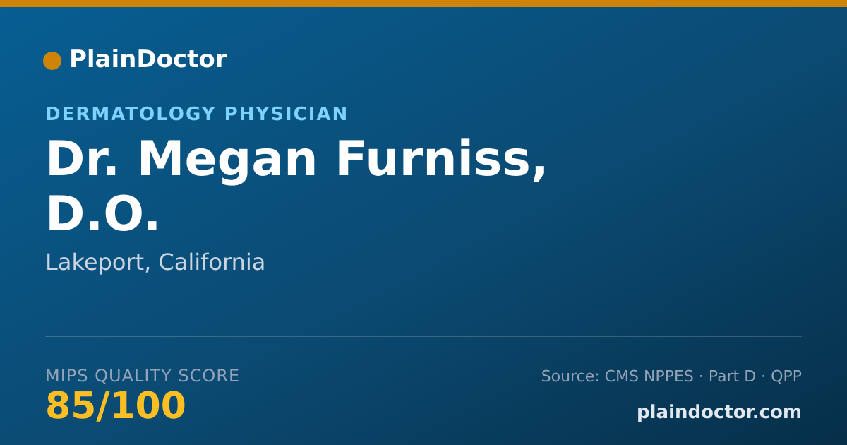 Shareable card for Megan Furniss, D.O. - Dermatology Physician, Lakeport, CA