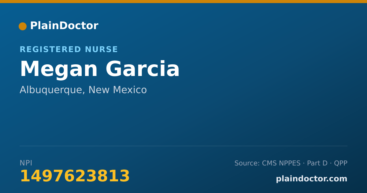 Shareable card for Megan Garcia - Registered Nurse, Albuquerque, NM