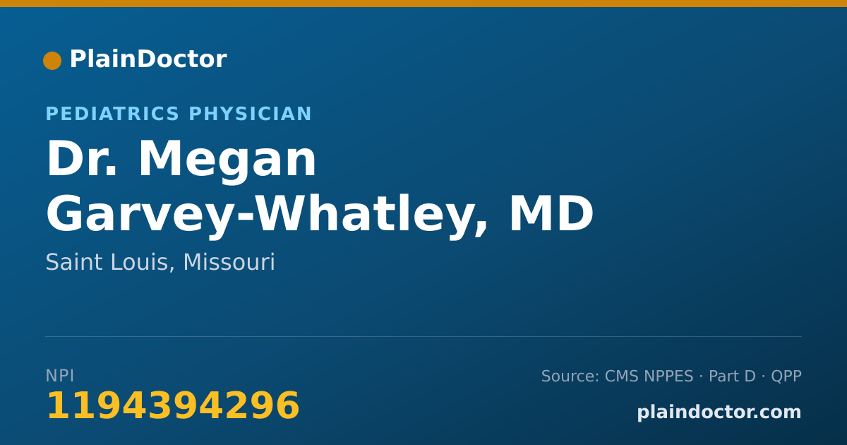 Shareable card for Megan Garvey-Whatley, MD - Pediatrics Physician, Saint Louis, MO