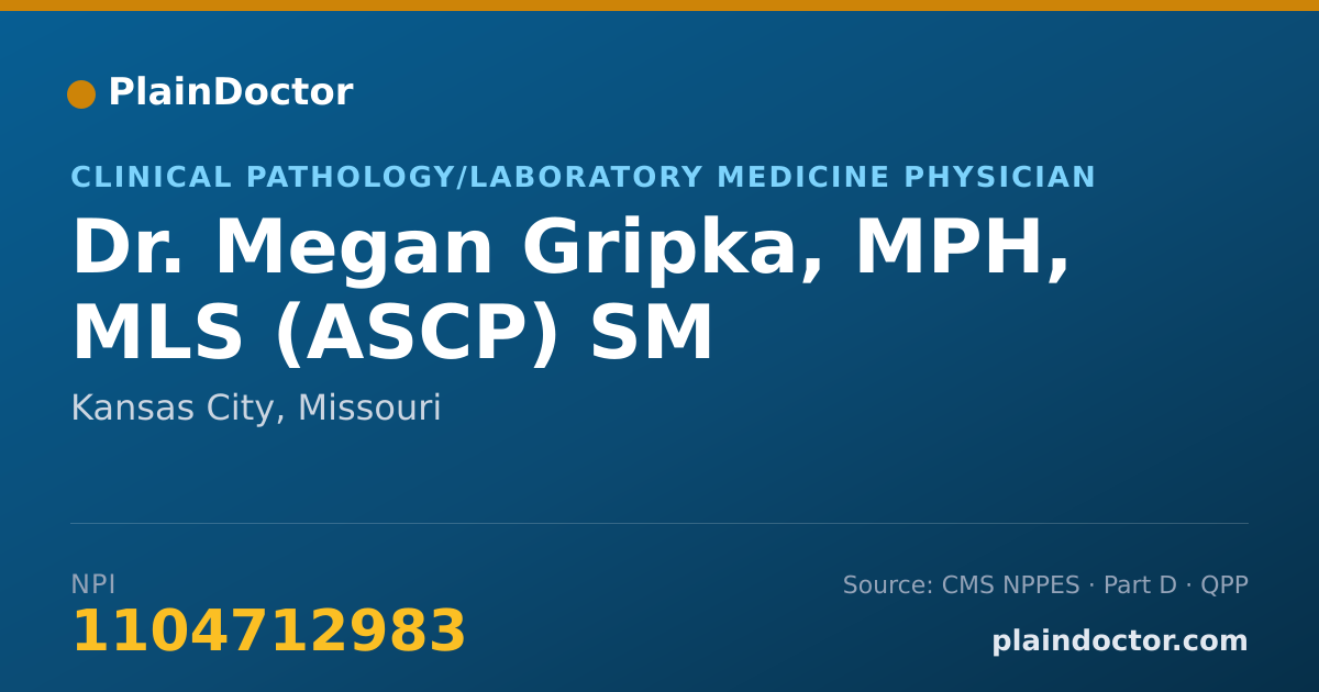 Shareable card for Megan Gripka, MPH, MLS (ASCP) SM - Clinical Pathology/Laboratory Medicine Physician, Kansas City, MO