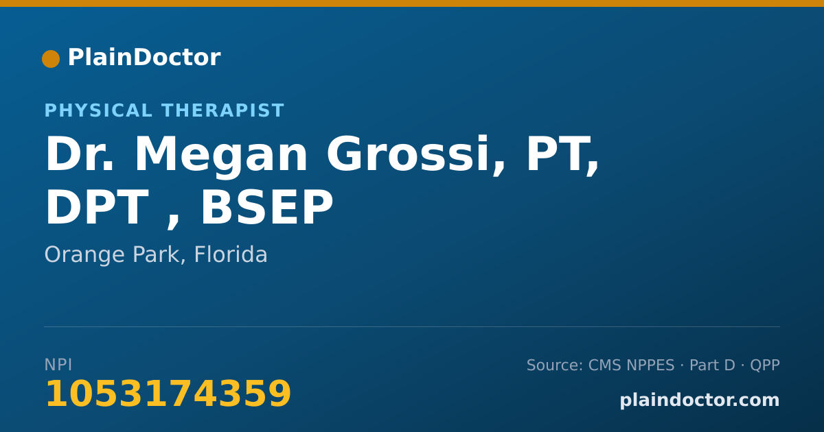 Shareable card for Megan Grossi, PT, DPT , BSEP - Physical Therapist, Orange Park, FL