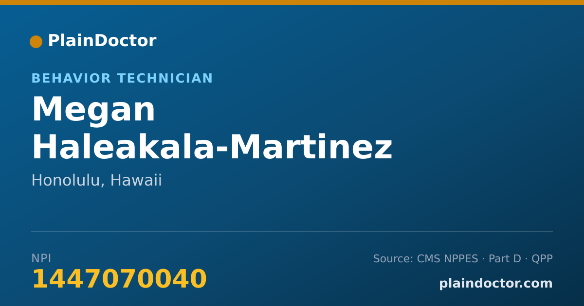 Shareable card for Megan Haleakala-Martinez - Behavior Technician, Honolulu, HI
