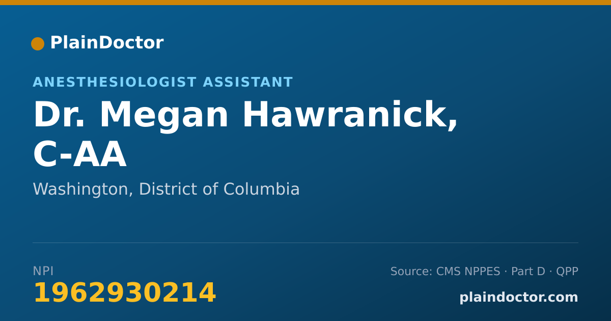 Shareable card for Megan Hawranick, C-AA - Anesthesiologist Assistant, Washington, DC