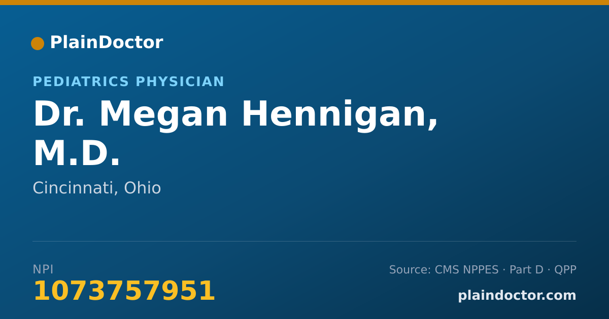 Shareable card for Megan Hennigan, M.D. - Pediatrics Physician, Cincinnati, OH