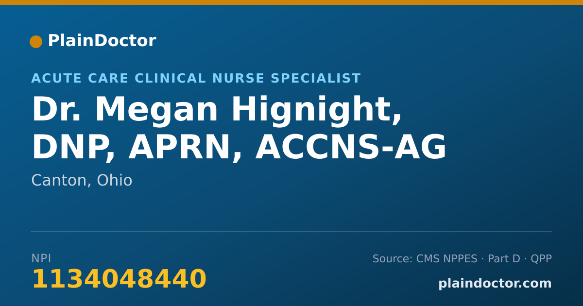 Shareable card for Megan Hignight, DNP, APRN, ACCNS-AG - Acute Care Clinical Nurse Specialist, Canton, OH