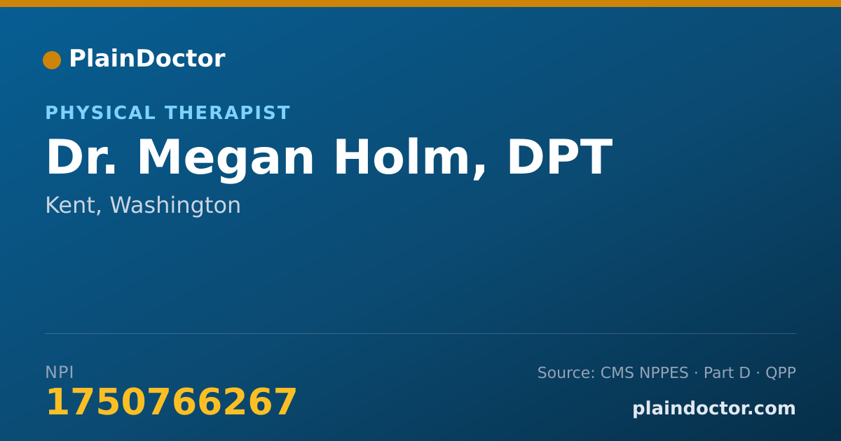 Shareable card for Megan Holm, DPT - Physical Therapist, Kent, WA