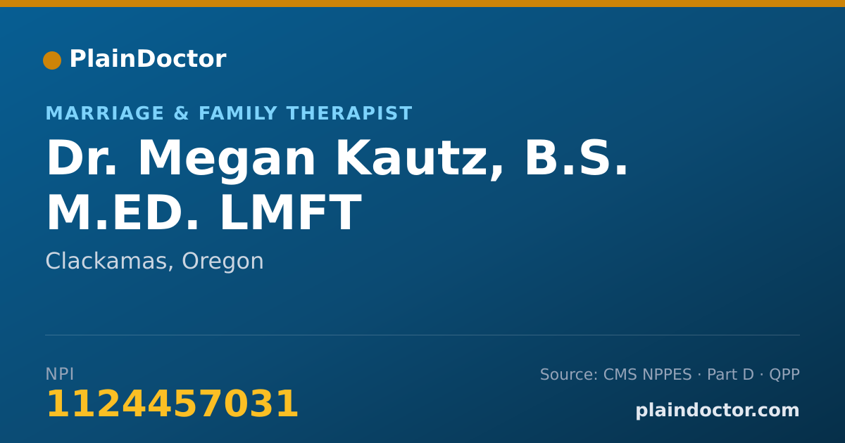Shareable card for Megan Kautz, B.S. M.ED. LMFT - Marriage & Family Therapist, Clackamas, OR