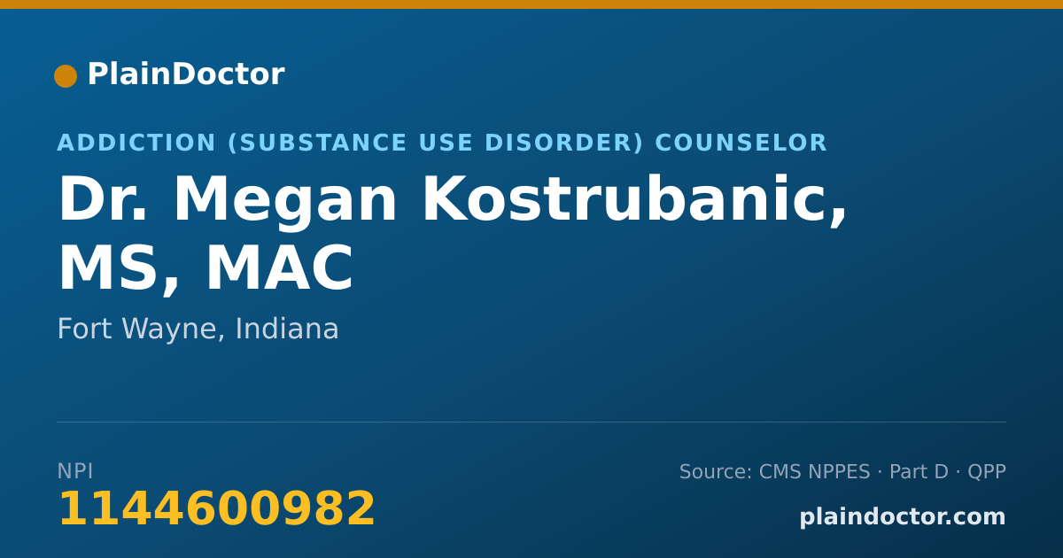 Shareable card for Megan Kostrubanic, MS, MAC - Addiction (Substance Use Disorder) Counselor, Fort Wayne, IN
