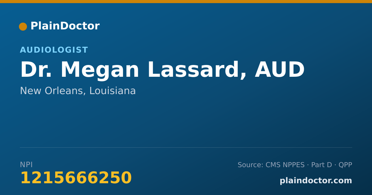Shareable card for Megan Lassard, AUD - Audiologist, New Orleans, LA