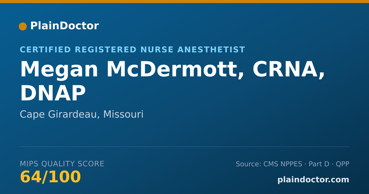 Shareable card for Megan McDermott, CRNA, DNAP - Certified Registered Nurse Anesthetist, Cape Girardeau, MO