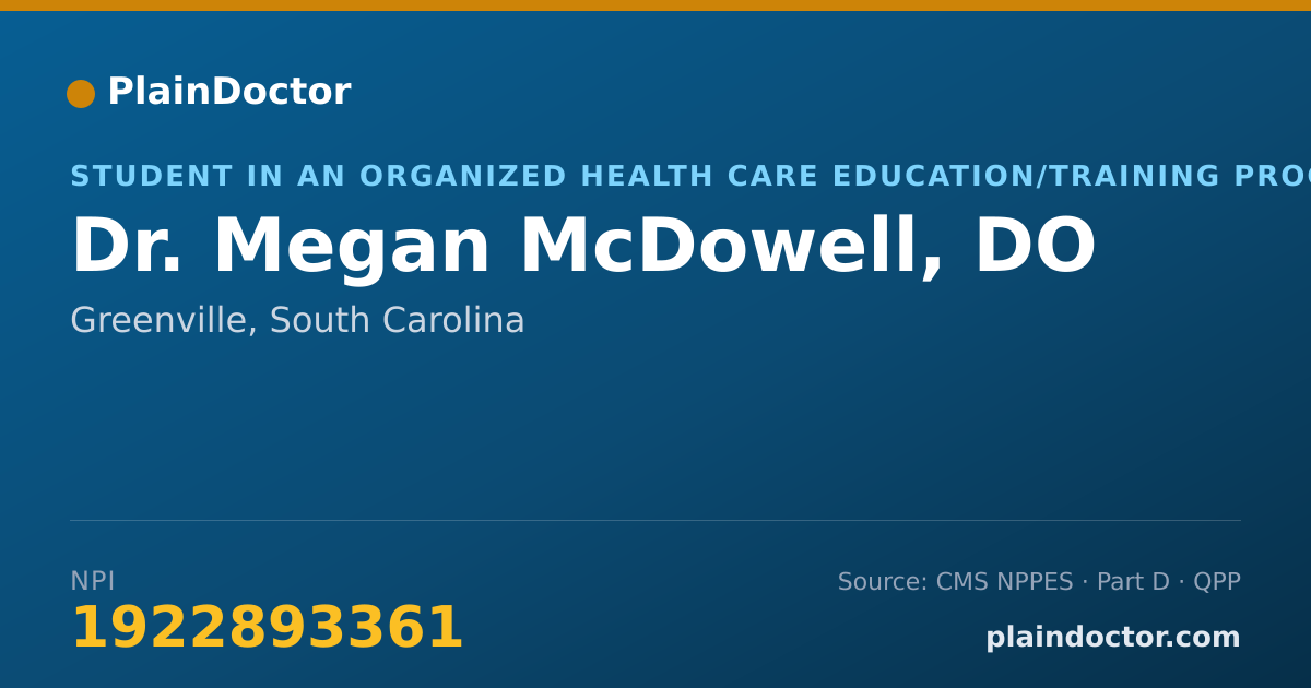 Shareable card for Megan McDowell, DO - Student in an Organized Health Care Education/Training Program, Greenville, SC