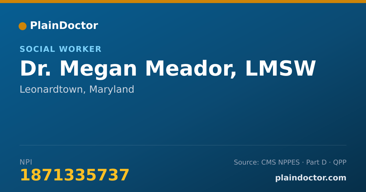 Shareable card for Megan Meador, LMSW - Social Worker, Leonardtown, MD