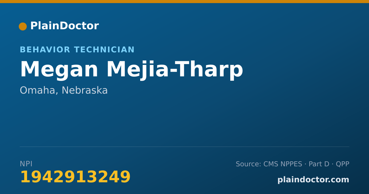 Shareable card for Megan Mejia-Tharp - Behavior Technician, Omaha, NE