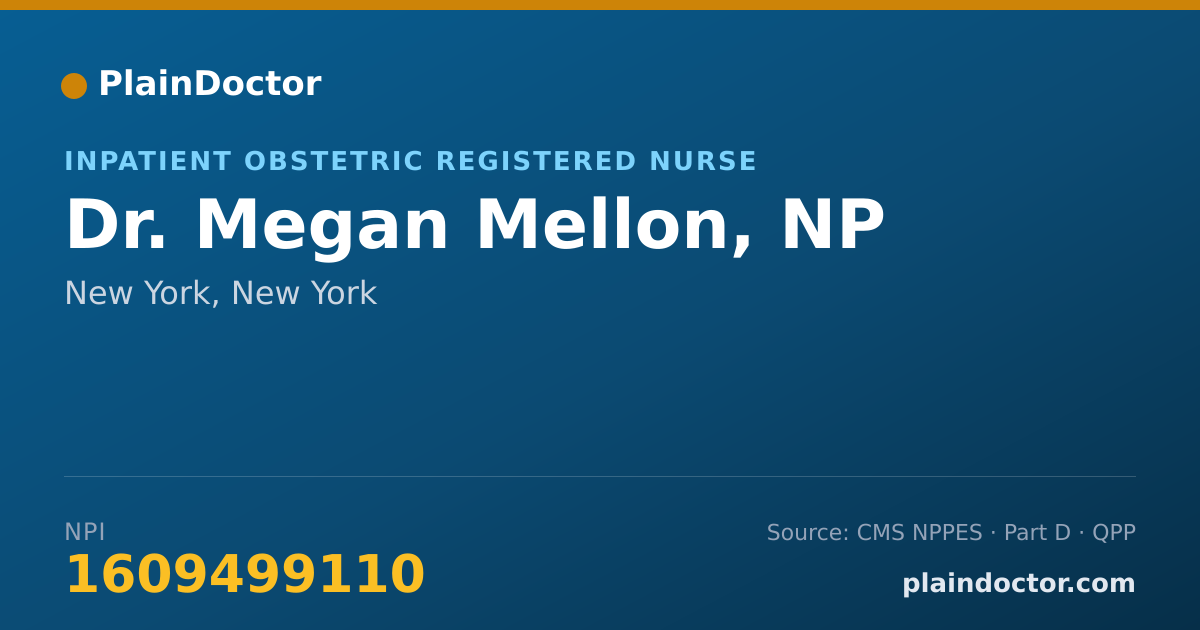 Shareable card for Megan Mellon, NP - Inpatient Obstetric Registered Nurse, New York, NY