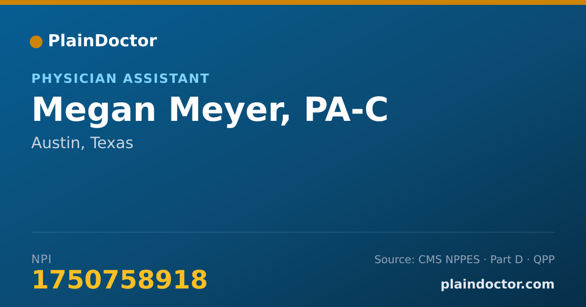 Shareable card for Megan Meyer, PA-C - Physician Assistant, Austin, TX