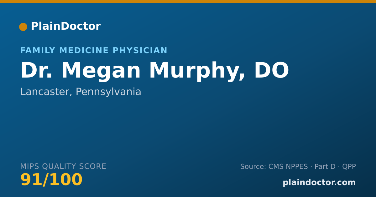 Shareable card for Megan Murphy, DO - Family Medicine Physician, Lancaster, PA