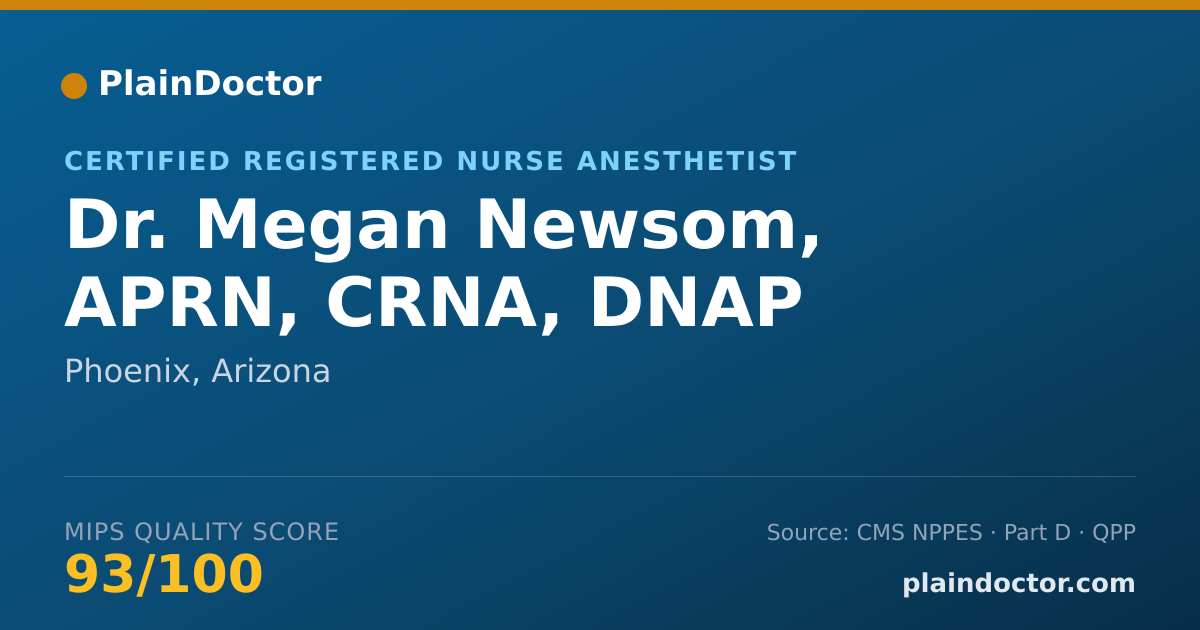 Shareable card for Megan Newsom, APRN, CRNA, DNAP - Certified Registered Nurse Anesthetist, Phoenix, AZ