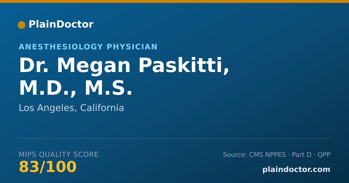 Shareable card for Megan Paskitti, M.D., M.S. - Anesthesiology Physician, Los Angeles, CA